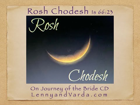Rosh Chodesh- Lenny and Varda - Messianic Praise and Worship Music With Lyrics