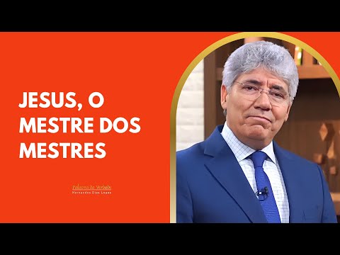 JESUS, THE MASTER OF MASTERS - Hernandes Dias Lopes