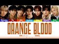ENHYPEN (엔하이픈) -  'ORANGE BLOOD' Lyrics (Color Coded Lyrics)_[Han/Rom/Eng]
