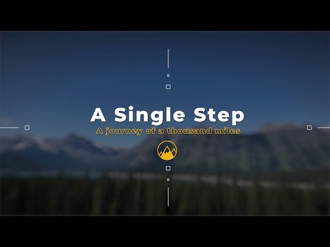 A Single Step - A Journey of a Thousand Miles
