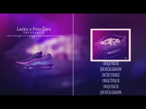 Lacku ft. Polo Care - Sef stanice
