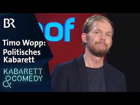 Timo Wopp: Politisches Kabarett | schlachthof | BR Kabarett & Comedy