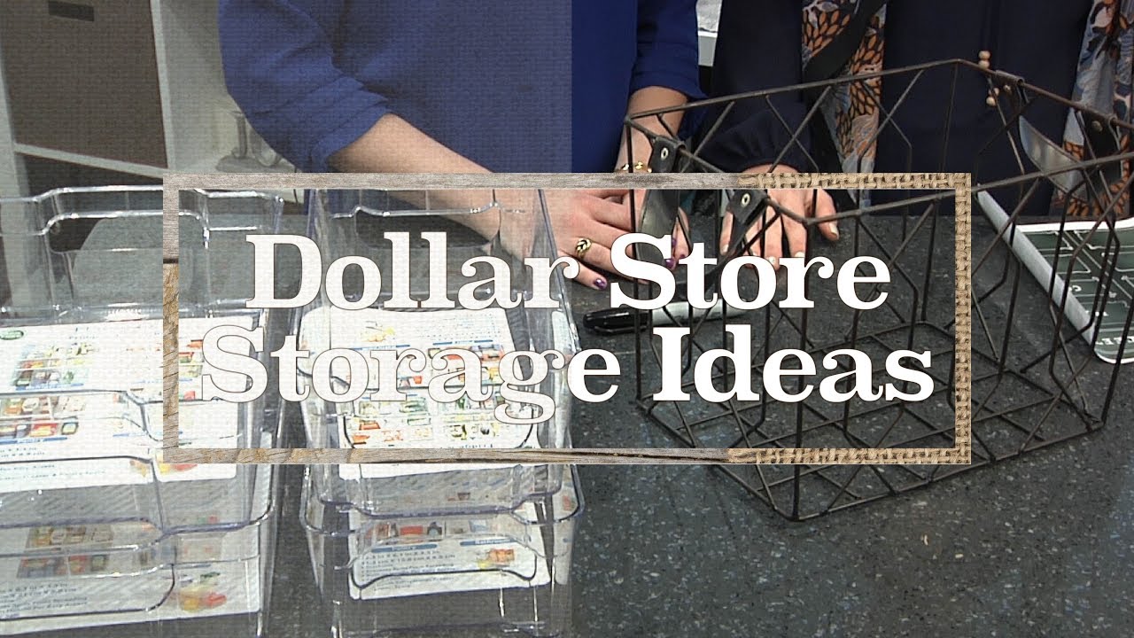 Dollar Store Storage Ideas