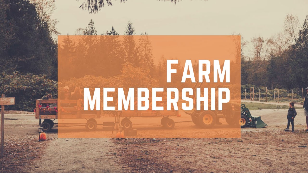 Farm Membership