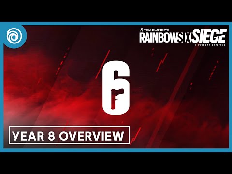 Rainbow Six Siege: Year 8 Overview