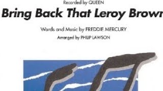 1974년11월08일 영국 발매 Queen 03집 앨범 Sheer Heart Attack 11번 트랙  Bring Back That Leroy Brown 리로 브란을 다시 데려와