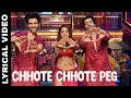 Chhote Chhote Peg (Lyrics Video) | Yo Yo Honey Singh | Neha Kakkar | Sonu Ke Tittu Ki Sweety
