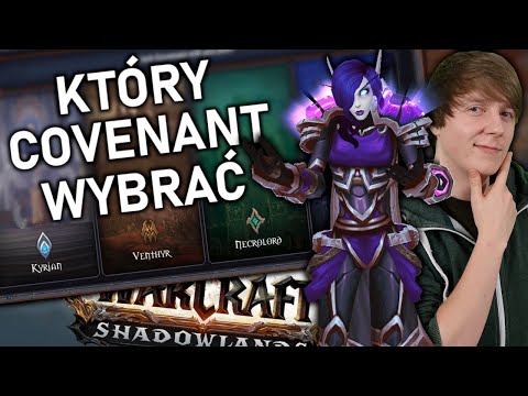 KTÓRY COVENANT WYBRAĆ?? - Wszystkie Klasowe Skille Covenantów i Rekomendacje! - Shadowlands