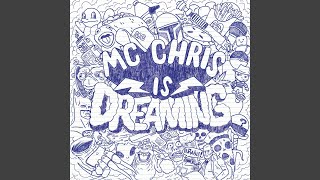 MC Chris Is Dreaming Music Video