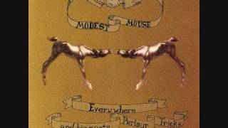Modest Mouse - So much Beauty in Dirt