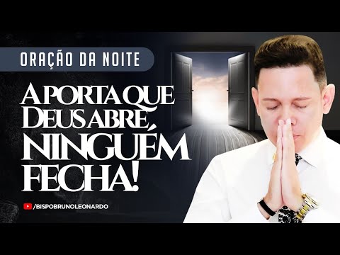 ORAÇÃO DA NOITE-05 DE OUTUBRO