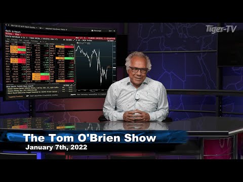 January 7th, Tom O'Brien Show on TFNN - 2022