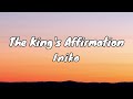 Iniko - The King's Affirmation (Lyrics)