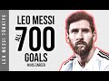 Lionel Messi - ALL 700 Goals In His Career | HD