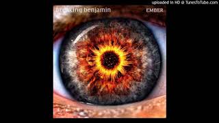 Close Your Eyes / Vega // Breaking Benjamin