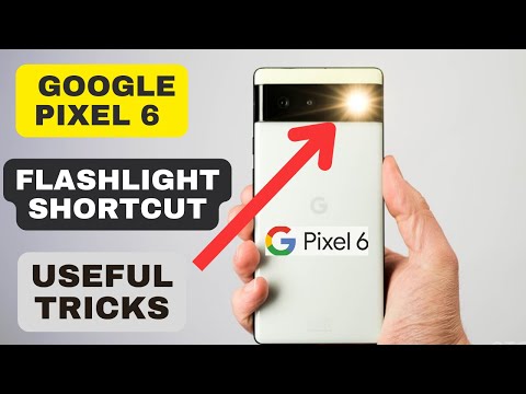 How to Enable Google Pixel 6 Flashlight Shortcut - Life Hacks & Useful Tricks || You Should Know