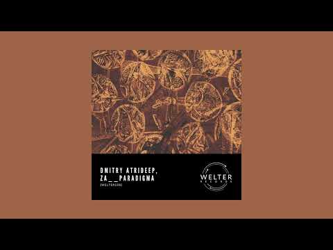 Dmitry Atrideep & Za__Paradigma - Unidentified Object [WELTER258]