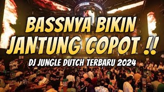 Download lagu BASSNYA BIKIN JANTUNG COPOT !! DJ JUNGLE DUTCH FULL BASS BETON TERBARU 2024 ANTI DROP mp3