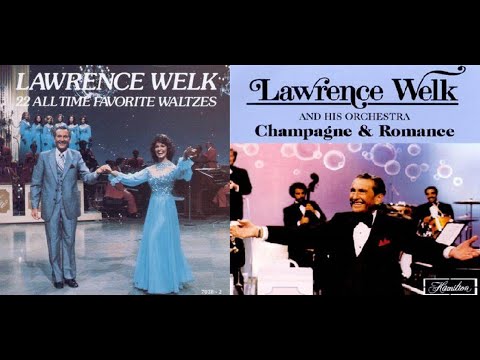 Lawrence Welk -  Champagne & Romance and 22 All Time Favorite Waltzes John Divita Big Band Showcase