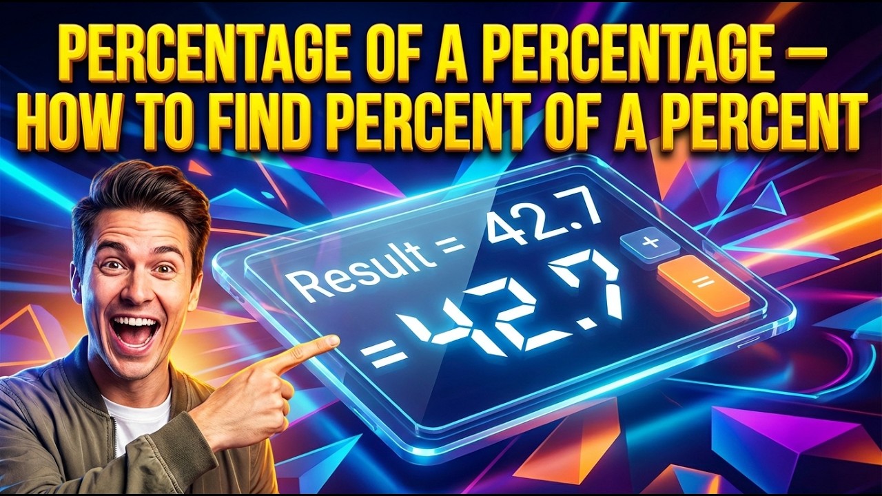 Percentage of a Percentage Calculator