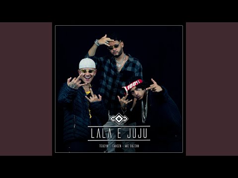 Lala e Juju