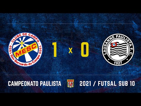 MESC/SBC  1 x 0 Lausanne Futsal - Campeonato Paulista FPFS 2021 sub10 - 12/10/2021