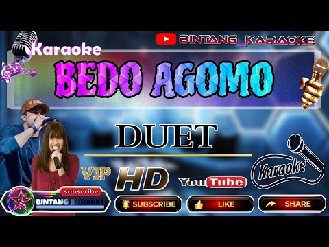 bedo agomo //karaoke // koplo dangdut // duet . #karaoke #youtube #hd #bantusubscribe #fypシ