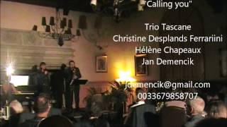Trio Toscane Barbra Streisand Calling you
