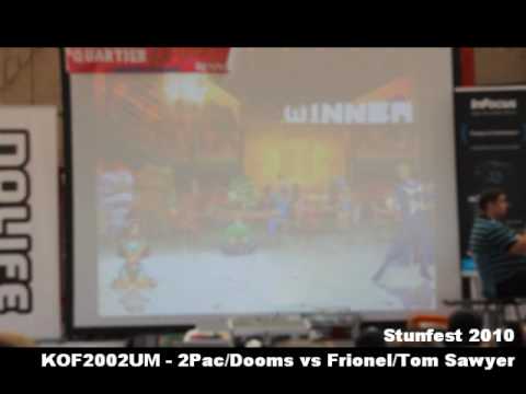 Stunfest 2010 - KOF 2002 UM - Doom/2pac vs Frionel/TomSawyer