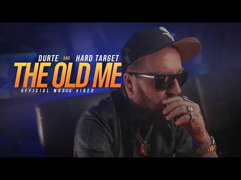 DurtE x Hard Target - The Old Me (Official Music Video)