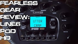 Video thumbnail for Fearless Gear Review:  Line 6 POD HD by SpectreSoundStudios