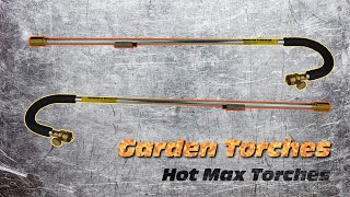 Garden Torch | Hot Max Torches