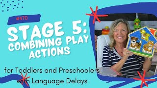 Stage 5: Combining Play Routines in Stages of Play for Toddlers | Laura Mize | teachmetotalk