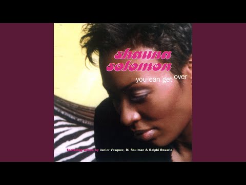 You Can Get Over (Ralphi Rosario Vox Club Mix)