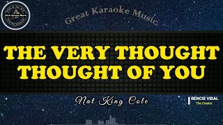 The Very Thought Of You - Nat King Cole (Karaoke Version)