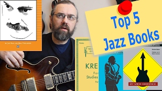 Top 5 Jazz Books That I learned a lot from! Maps for the Jazz guitar Journey