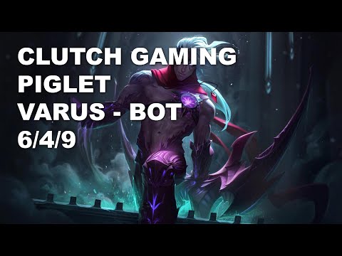 Clutch Gaming Piglet Bot Varus vs Ezreal - KR Grandmaster Patch 10.8