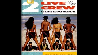 The 2 Live Crew - The Fuck Shop