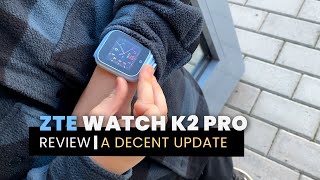 ZTE Watch K2 Pro | Review | Not Perfect, But Better