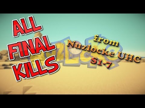 All Final Kills from Nuzlocke UHC [S1-7]