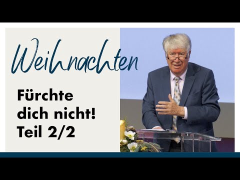 Die besiegte Furcht - Teil II | Wolfgang Wegert | Arche TV