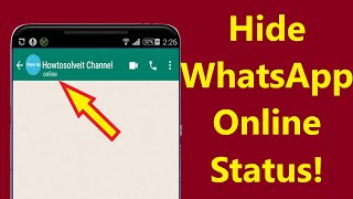 How to Hide WhatsApp Online Status While Chatting without any app!! - Howtosolveit