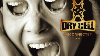 Dry Cell - Sorry - Disconnected (Unreleased VBR Quality) - 05/12