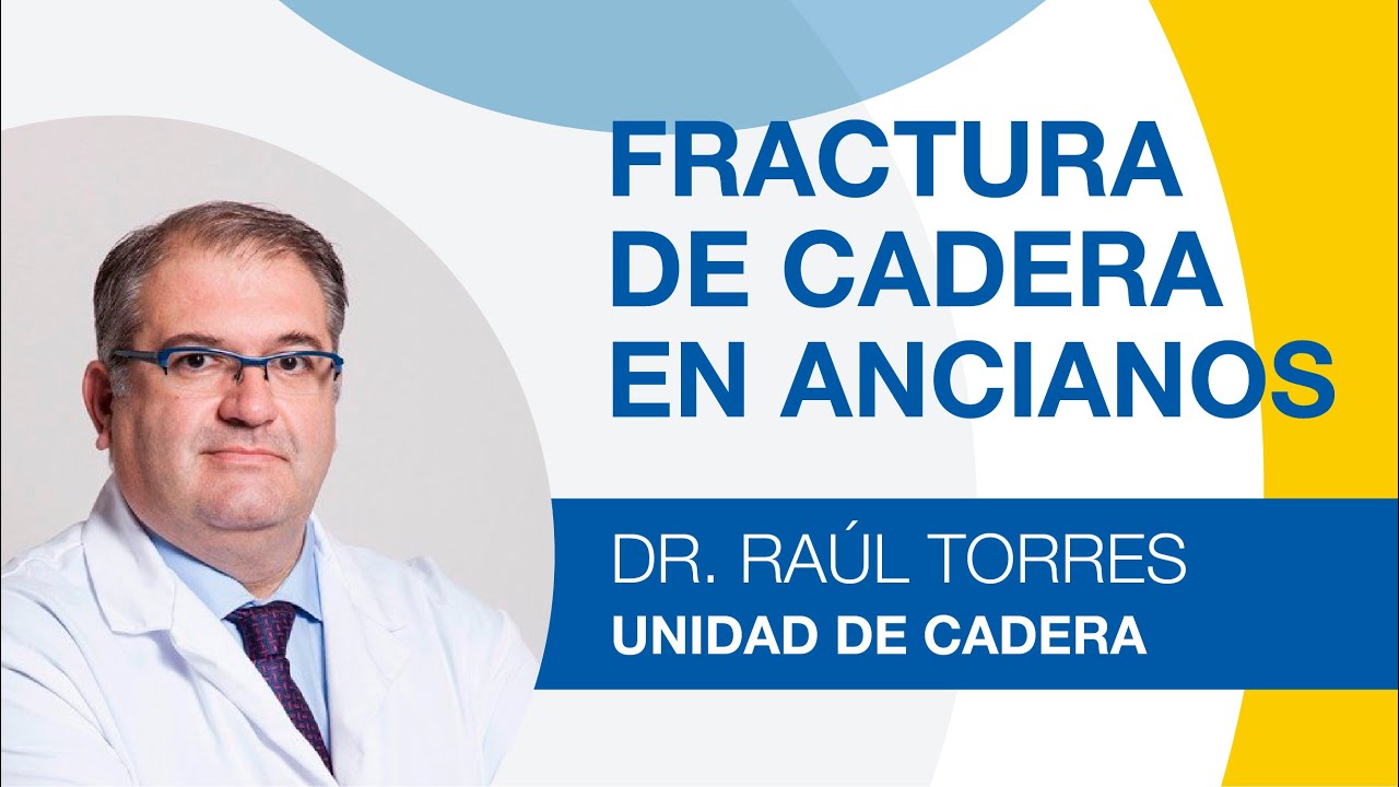 Watch Fracturas de Cadera en ancianos y personas mayores Now Fracturas de Cadera en ancianos y personas mayores