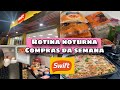 ROTINA DO LAR COMPRAS DE MISTURA PARA SEMANA SWIFT ORGANIZEI A GELADEIRA MACARRAO FÁCIL