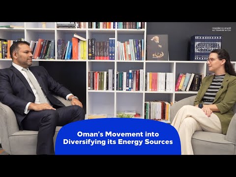 Oman's Movement into Diversifying its Energy Sources | Green Hydrogen