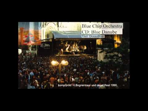 Josef Resl - Blue Chip Orchestra, Donau Blau
