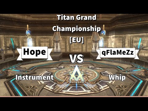 Titan Grand Championship [EU] Final 199 - Hope vs qFlaMeZz