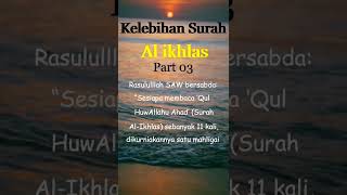 Download lagu kelebihan surah al ikhlas, part 03 #shorts mp3