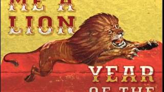 Bury Me A Lion - Be Your Own Bomb